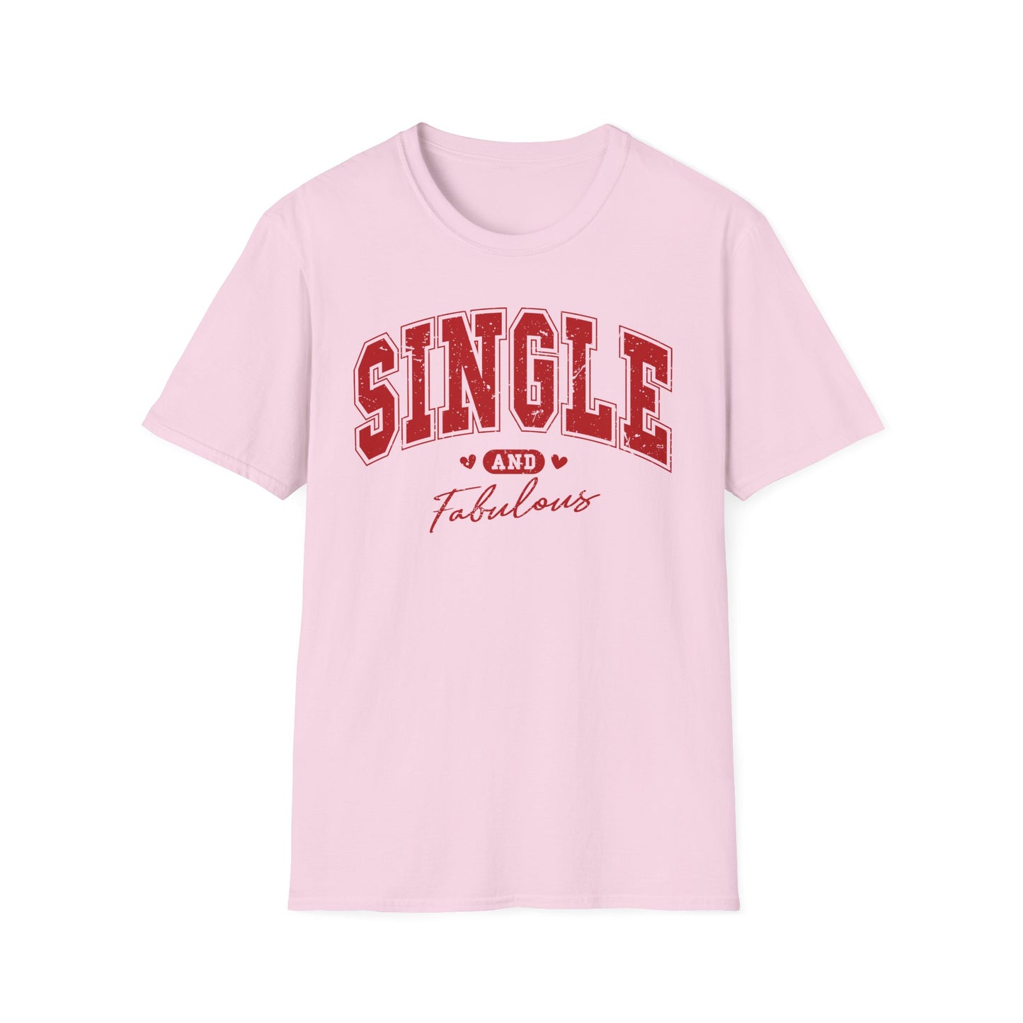 Single and Fabulous Unisex Softstyle T-Shirt